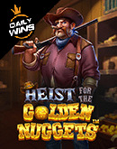 Heist for the Golden Nuggets 