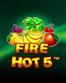 Fire Hot 5  