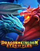 Dragon Kingdom Eyes of Fire 
